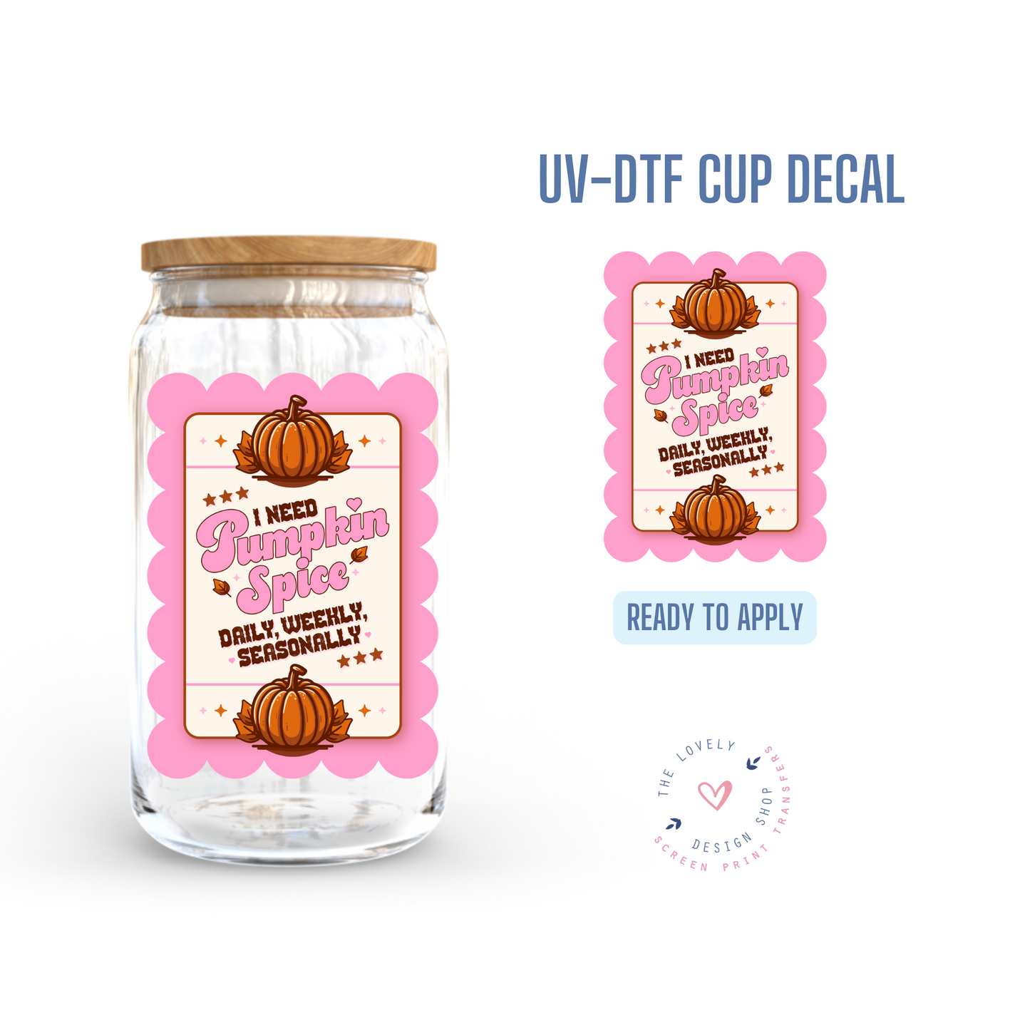 Pumpkin Spice Label - UV DTF Cup Decal - Sep 23