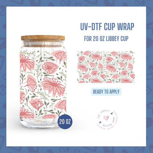 Full Bloom - UV DTF 20 oz Libbey Cup Wrap (Ready to Ship) Mar 4