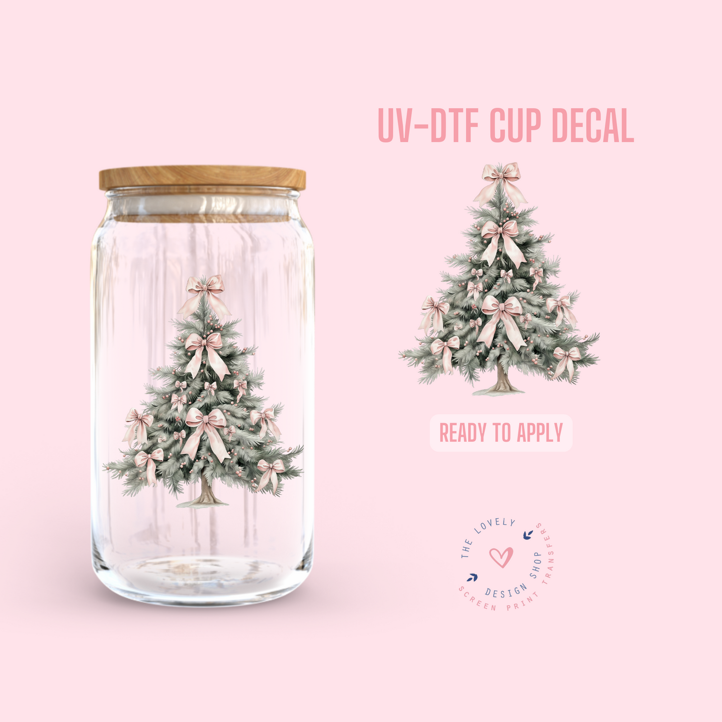 Coquette Christmas Tree - UV DTF Cup Decal - Oct 28