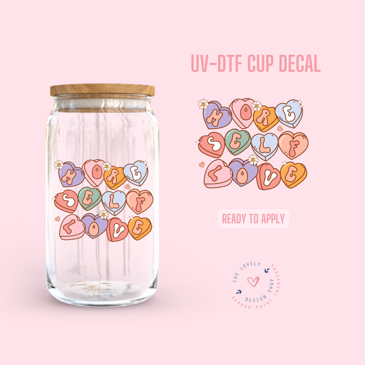 More Self Love - UV DTF Cup Decal - Dec 9