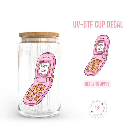 Burn 2 Yap - UV DTF Cup Decal - Dec 31