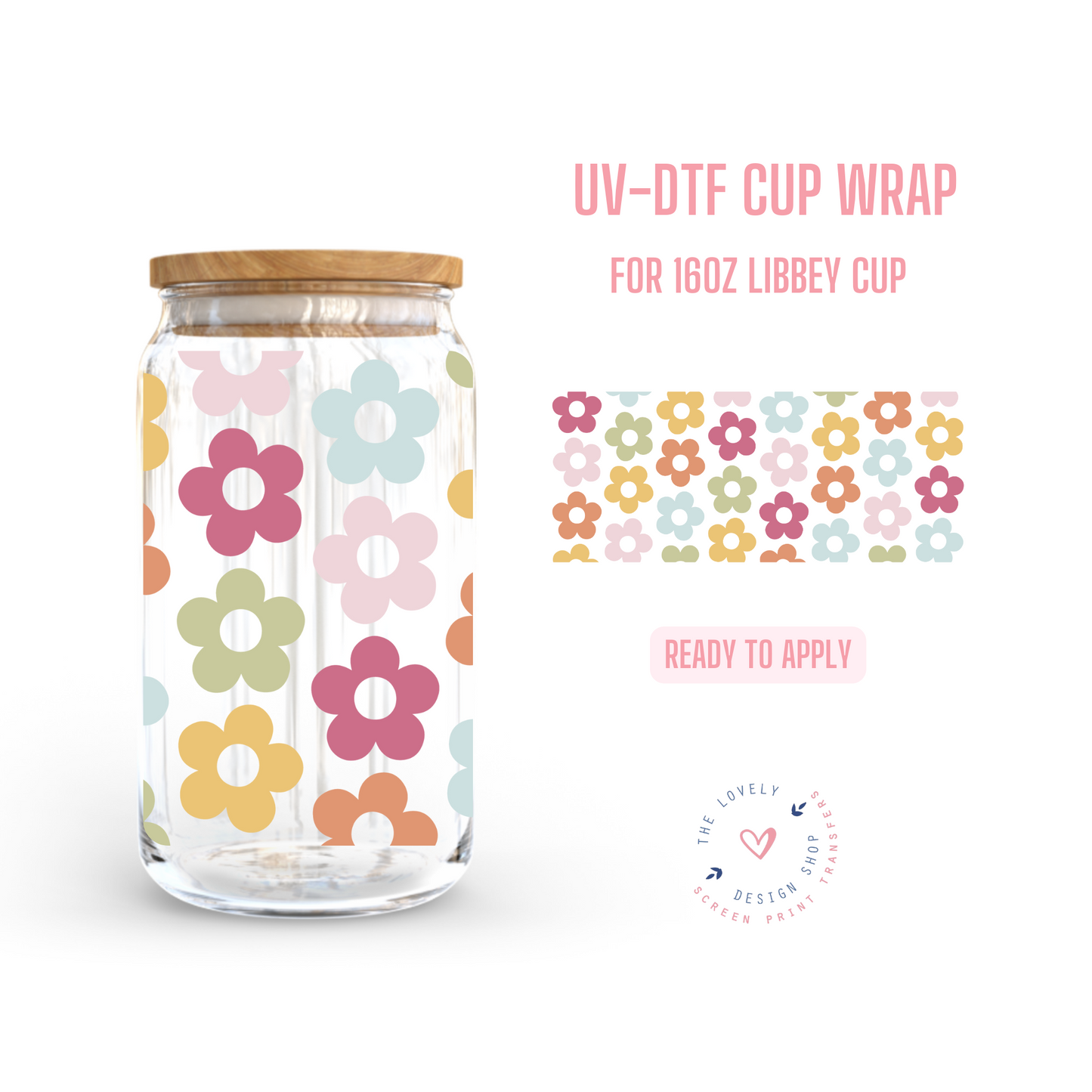 Multicolor Flowers - UV DTF 16 oz Libbey Cup Wrap (Ready to Ship)