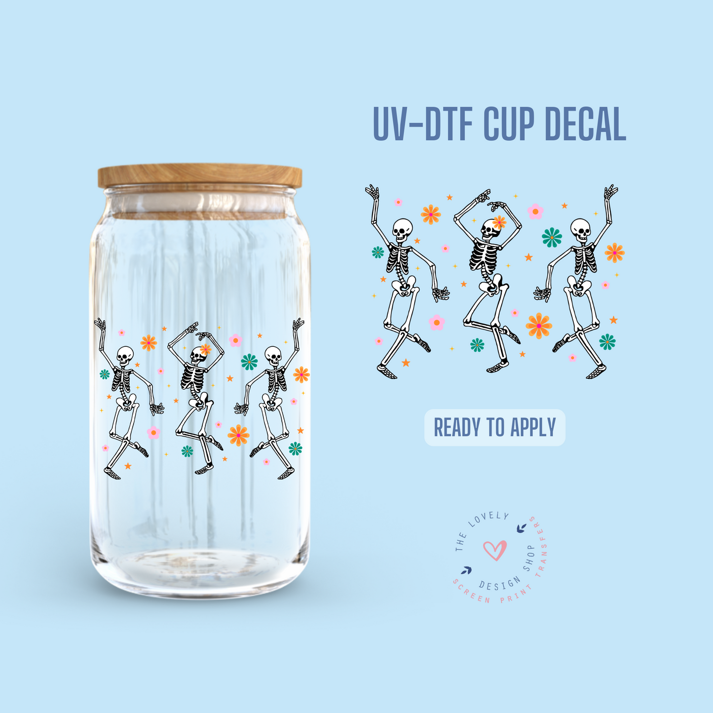 Dancing Skeleton - UV DTF Cup Decal - Oct 8