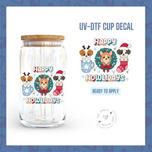 Merry Howlidays - UV DTF Cup Decal - Oct 8