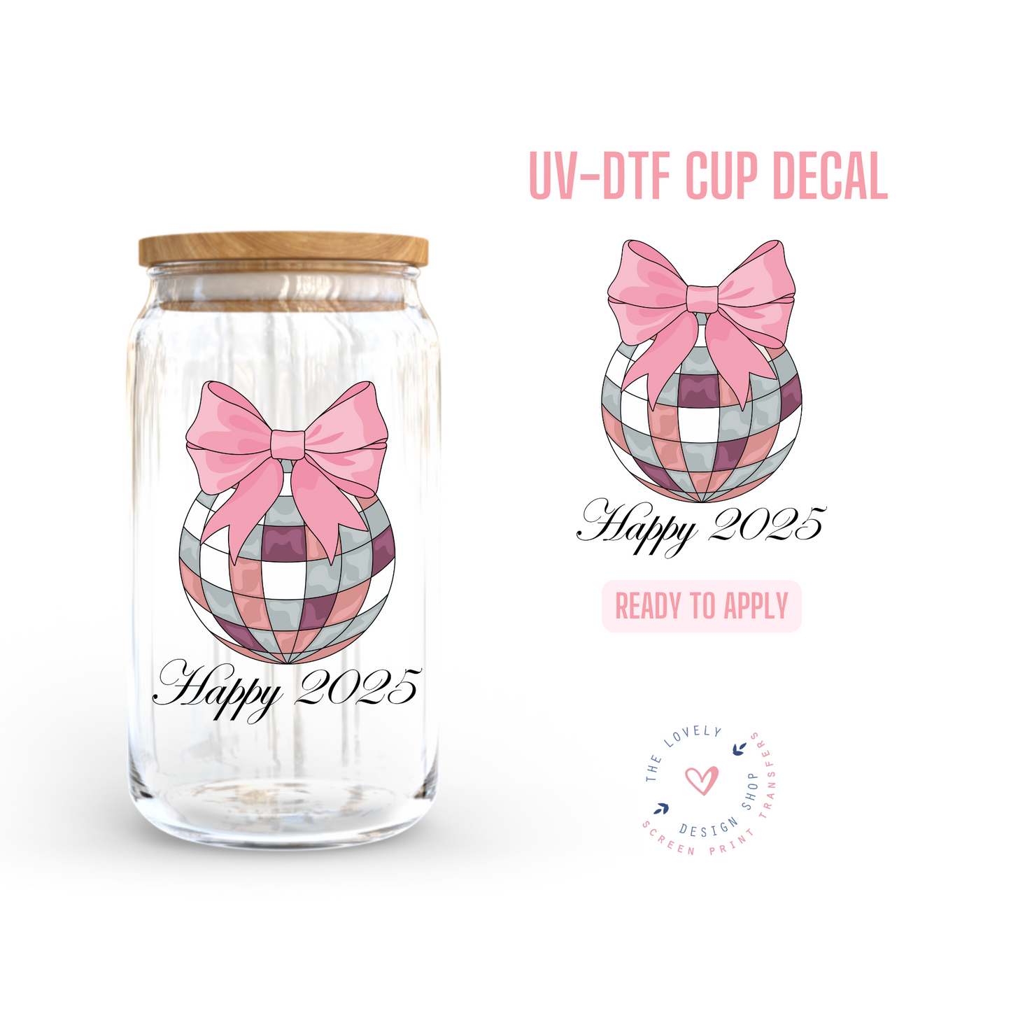 Happy New Year Disco - UV DTF Cup Decal - Oct 21