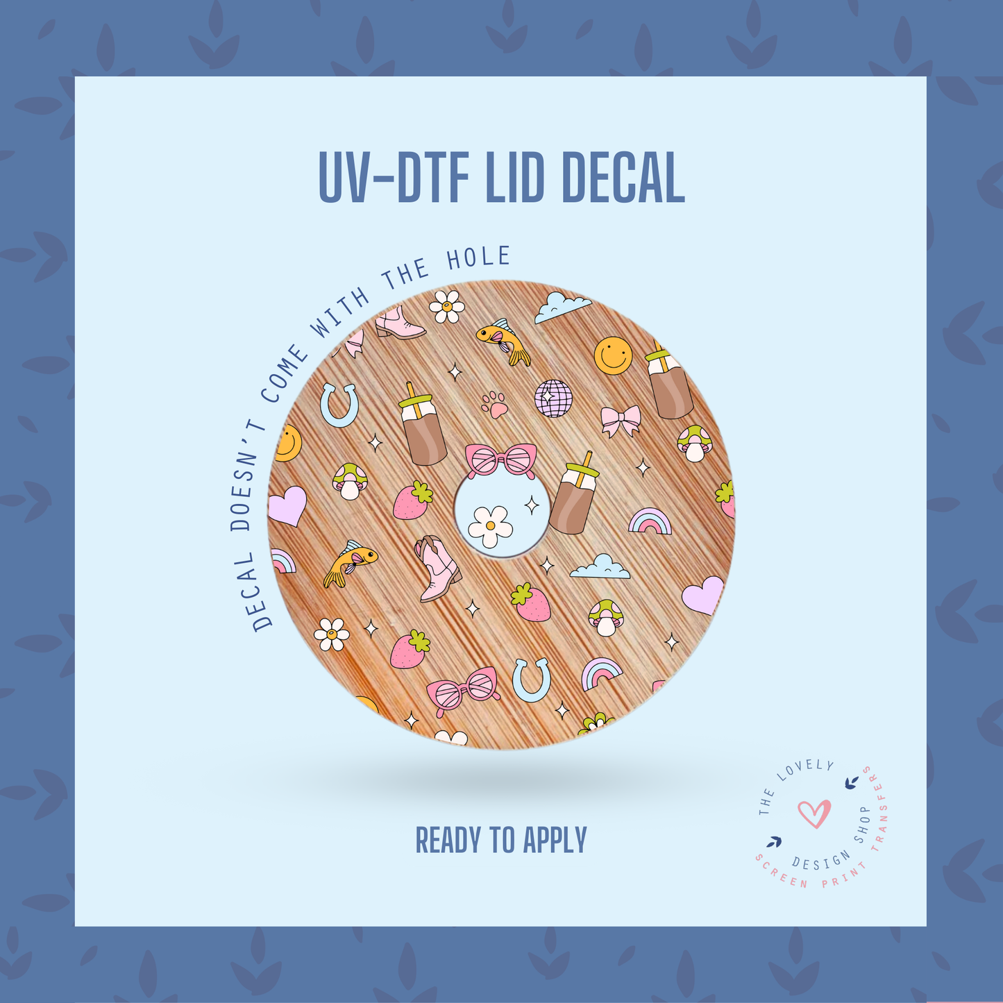 Iconic - UV DTF Lid Decal - Sep 9