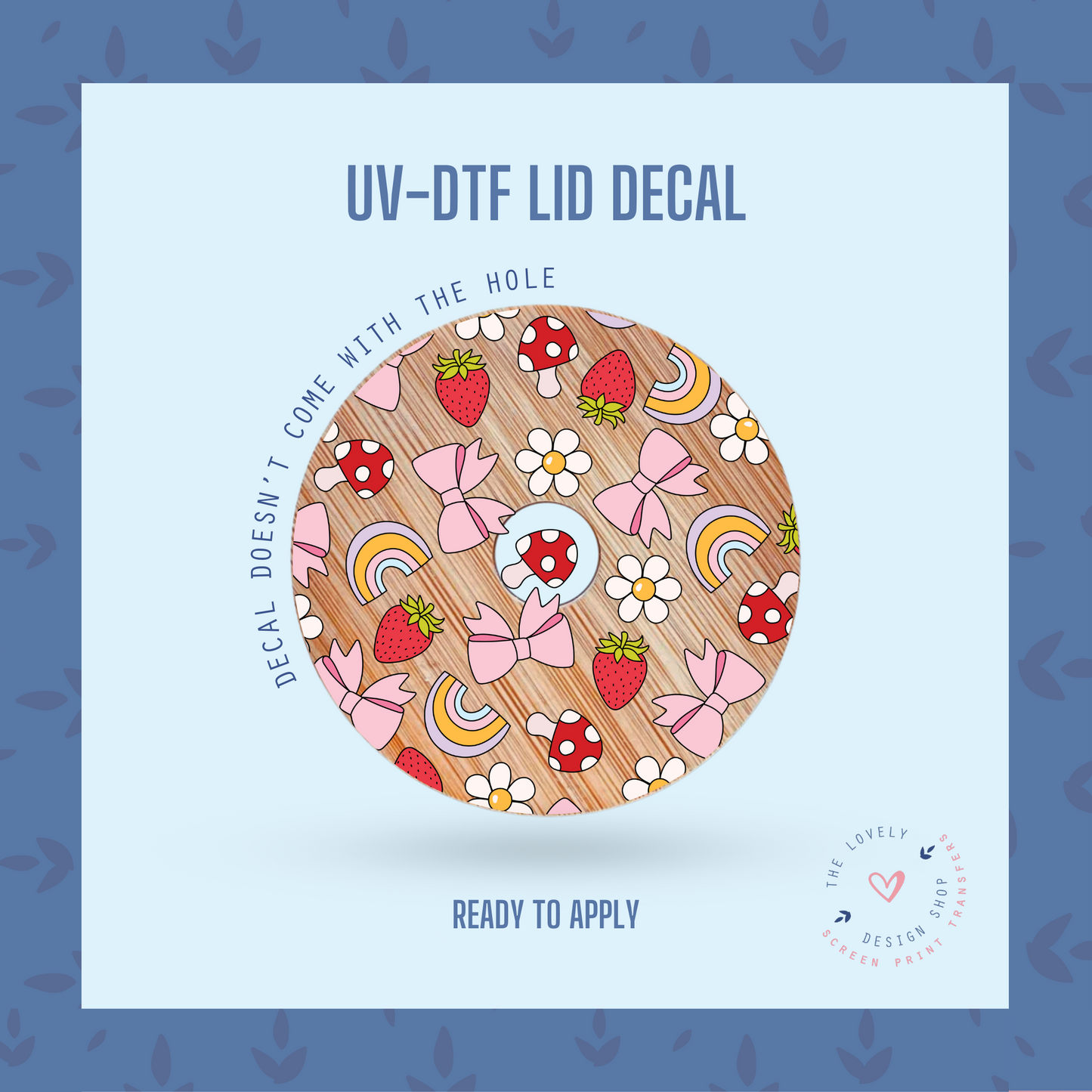 Happy Rainbow - UV DTF Lid Decal (Ready to Ship) May 13