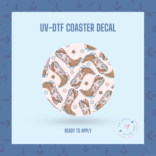 Coffee Cowgirl Boots - UV DTF Coaster Decal - Jul 29