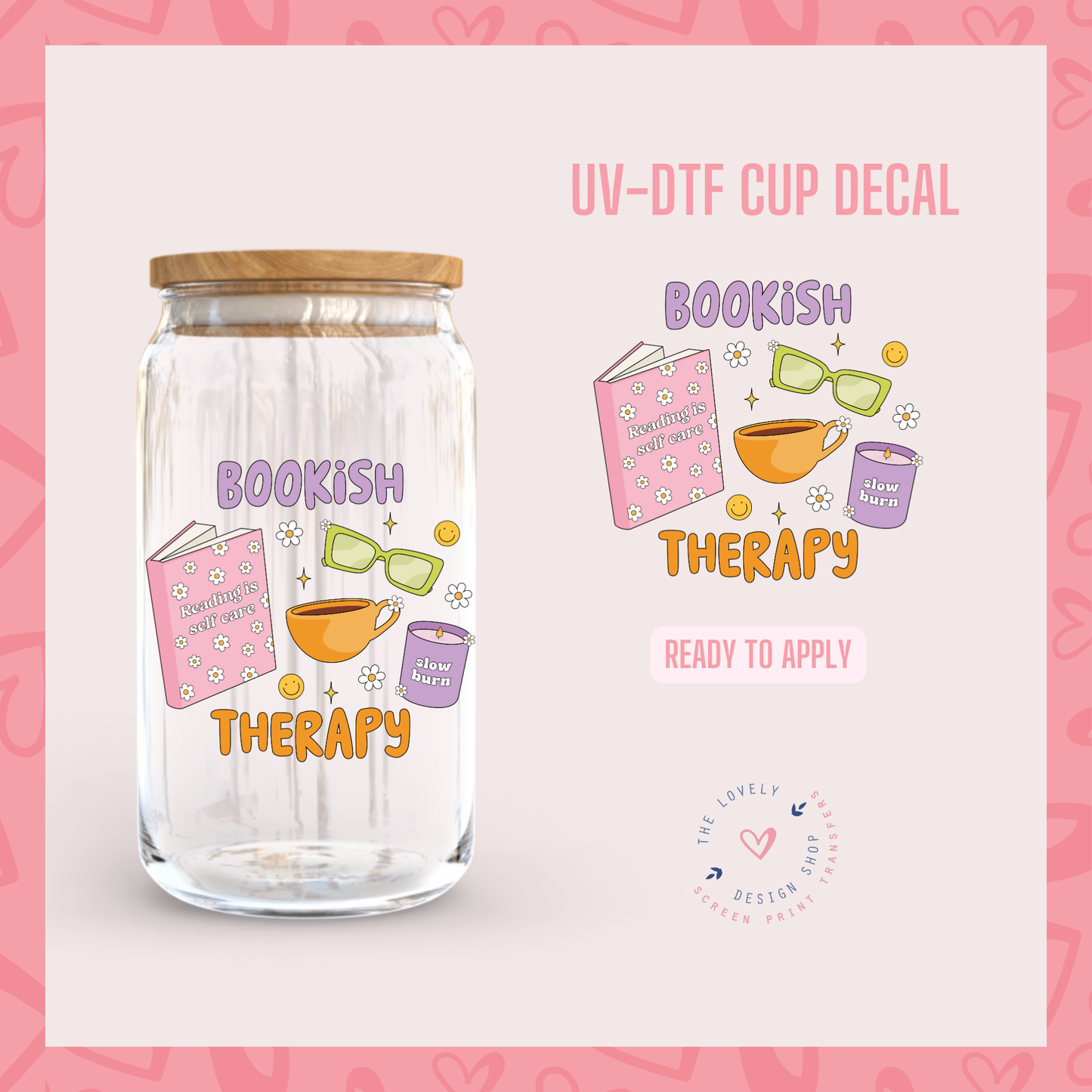 Bookish Therapy - UV DTF Cup Decal - Jul 29