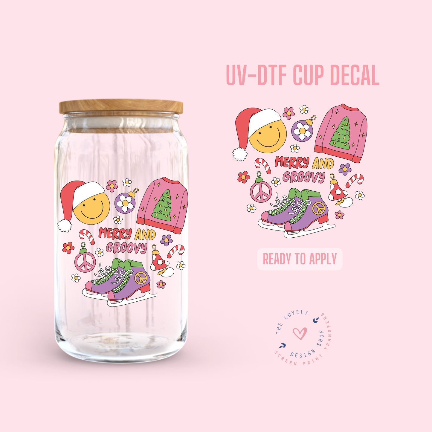 Groovy Girly Christmas - UV DTF Cup Decal - Oct 15