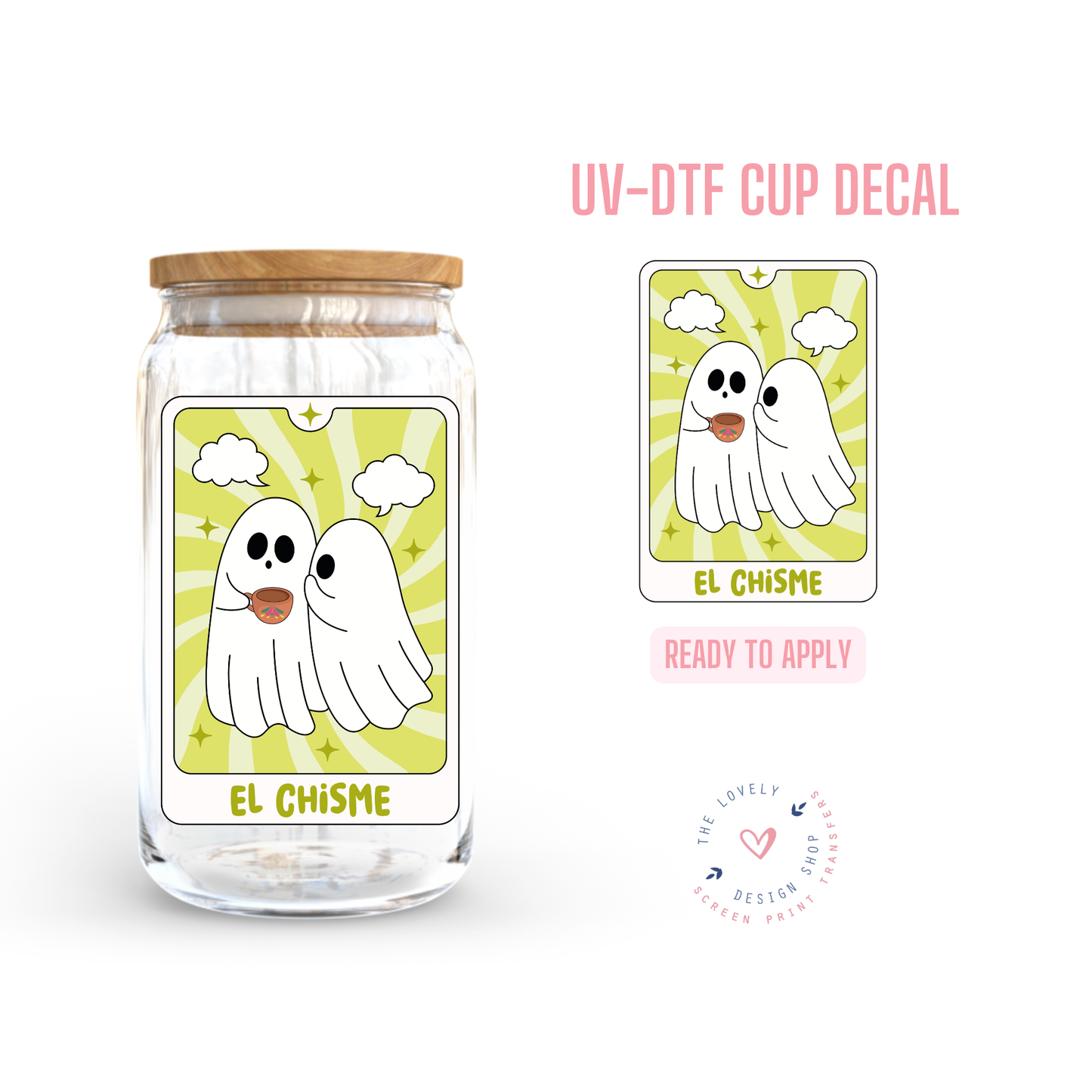 El Chisme - UV DTF Cup Decal - Jul 22