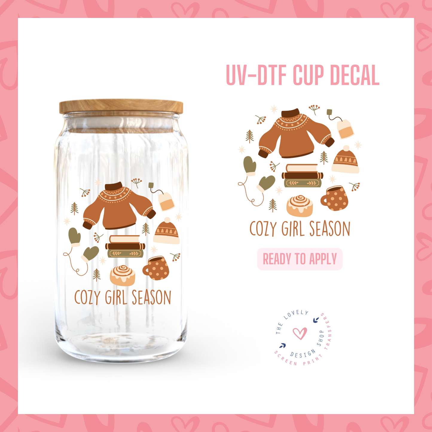 Cozy Winter - UV DTF Cup Decal - Oct 15