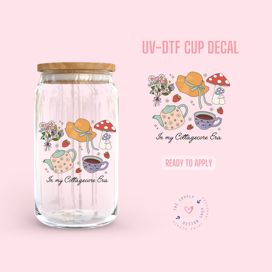 In My Cottage Core Era - UV DTF Cup Decal - Dec 2