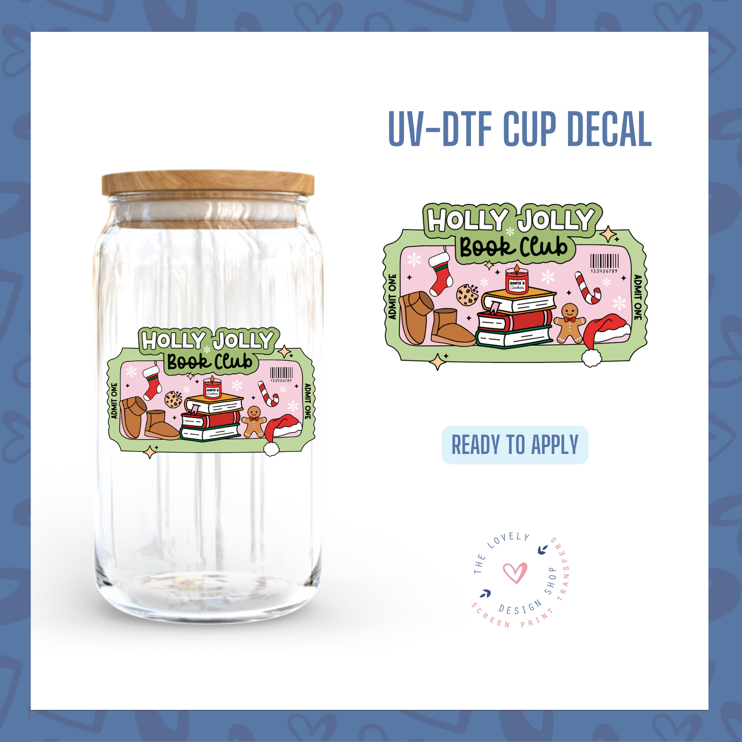 Holly Jolly Book Club - UV DTF Cup Decal - Nov 4