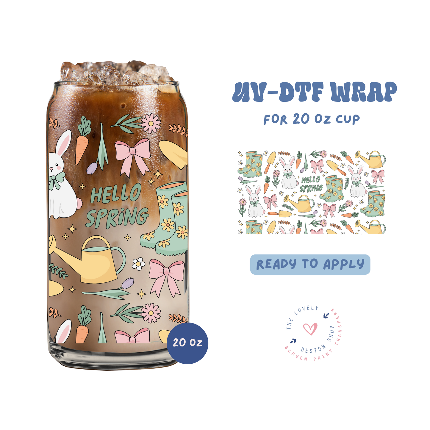 Hello Spring - UV DTF 20 oz Libbey Cup Wrap - Feb 4