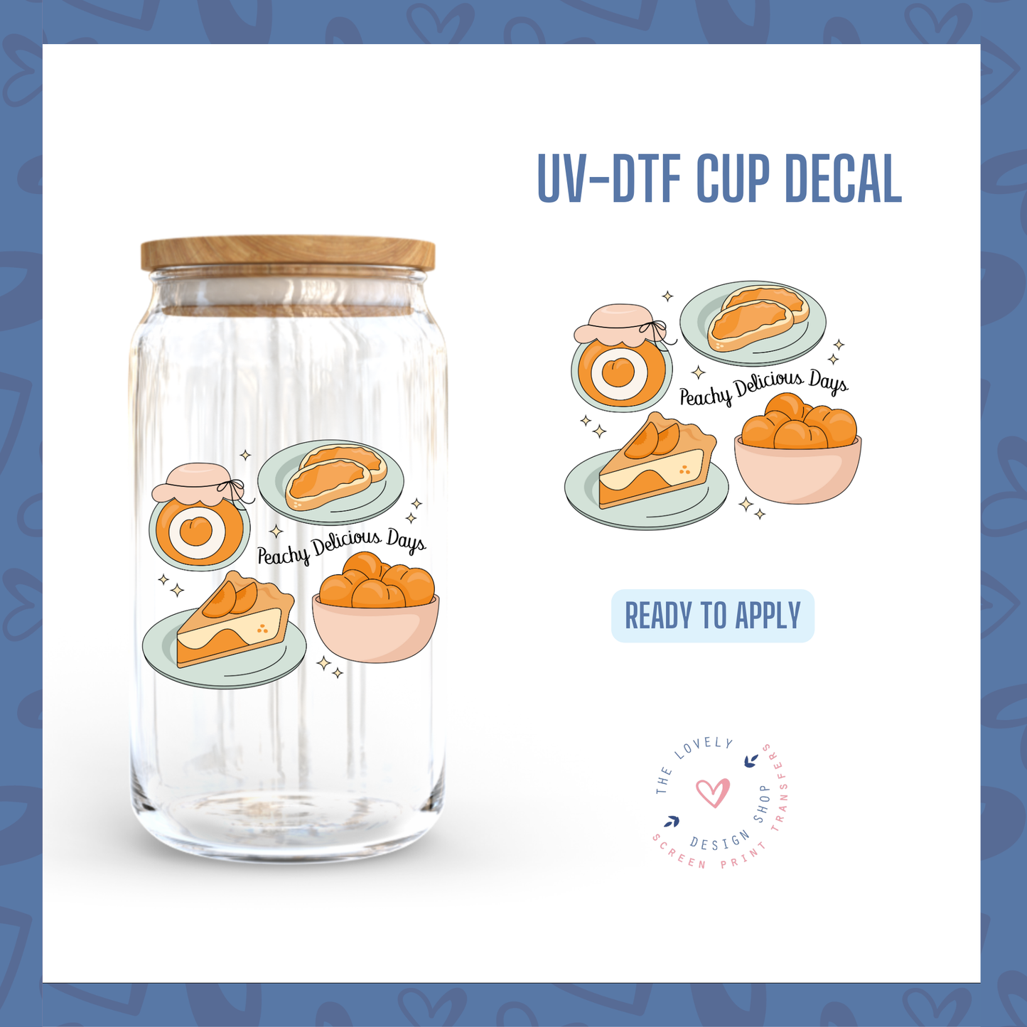 Peachy Delicious - UV DTF Cup Decal - Dec 2