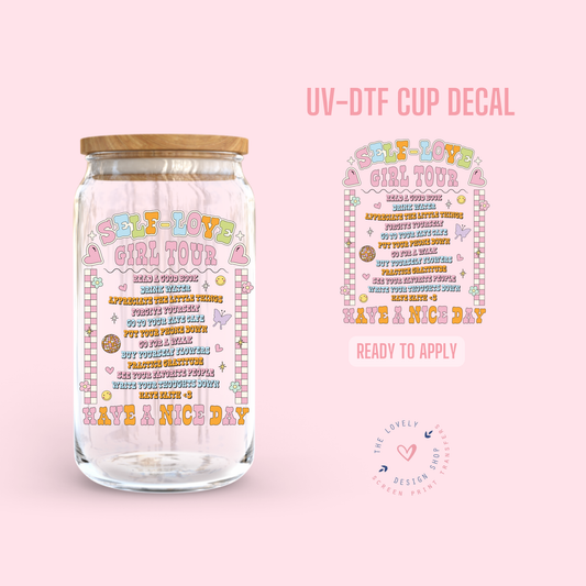 Self Love Girl Tour - UV DTF Cup Decal - Nov 12