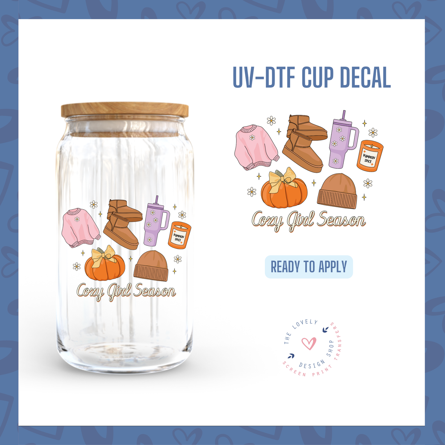 Comfy Fall Season - UV DTF Cup Decal - Jul 22