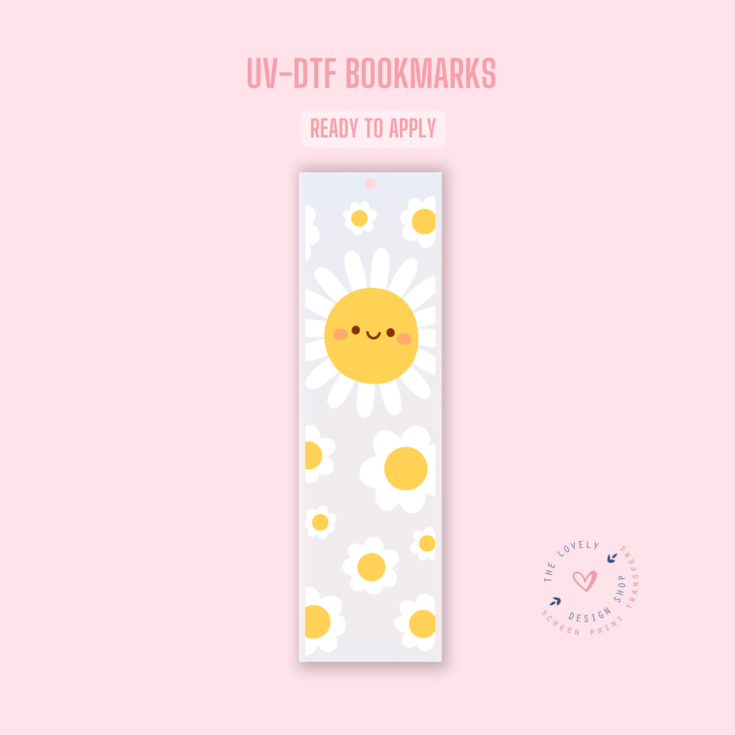 Happy Happy Daisies - UV DTF Bookmark Decal (Ready to Ship) Apr 22