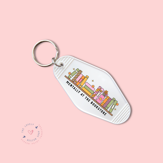 Mentally At The Bookstore - Keychain UV DTF Decal - Dec 2