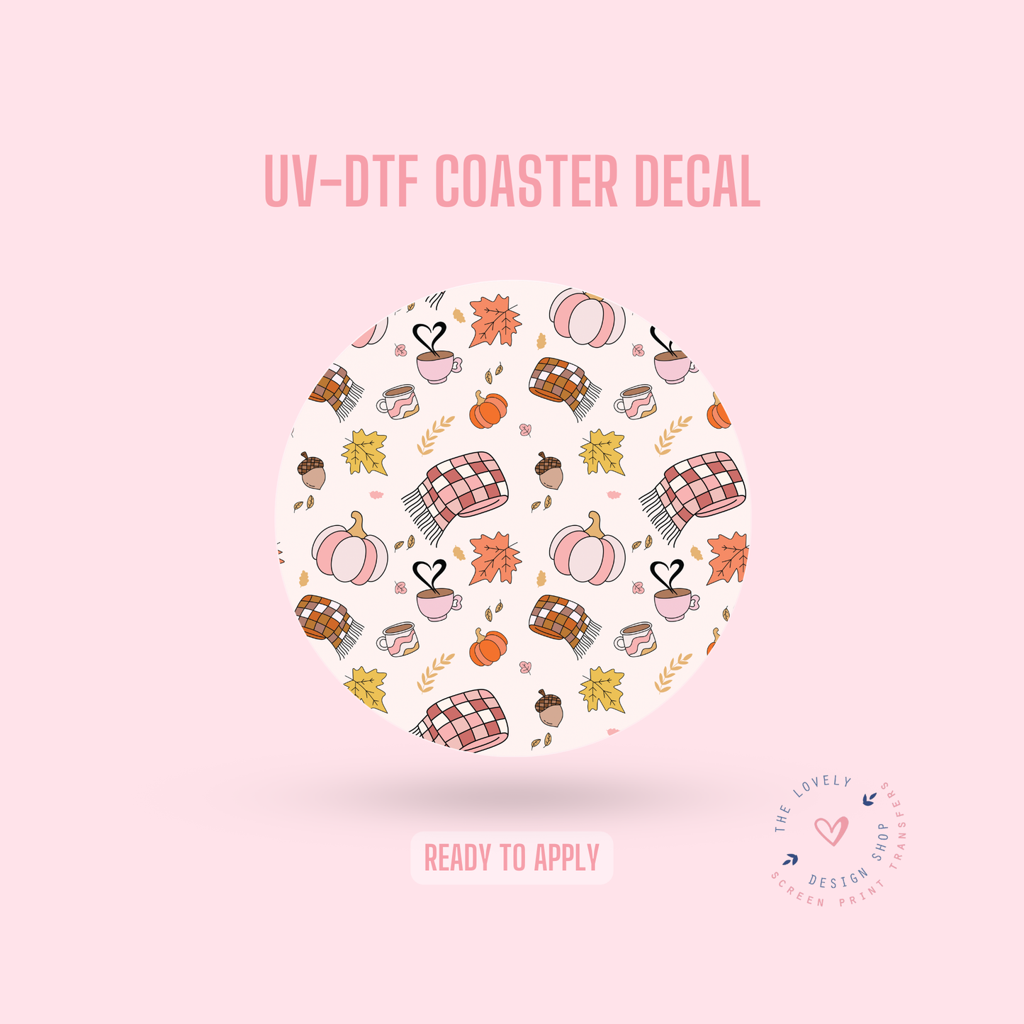 Autumn - UV DTF Coaster Decal - Nov 12