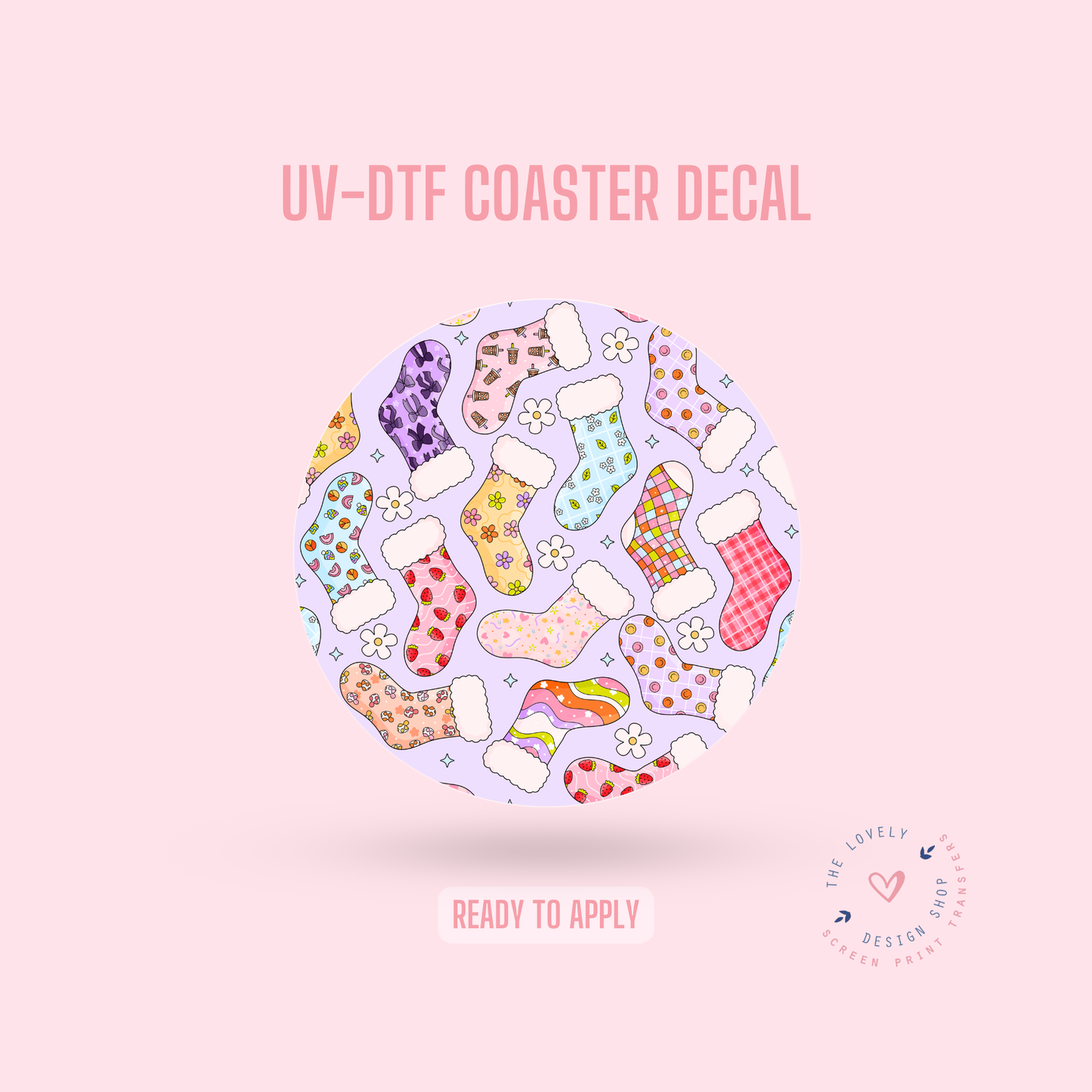 Stockings - UV DTF Coaster Decal - Nov 18