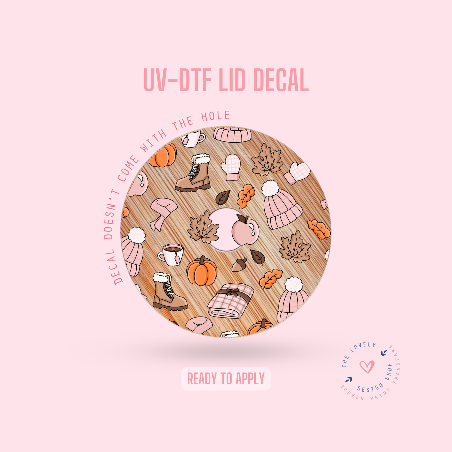 Fall Girlie - UV DTF Lid Decal - Oct 21