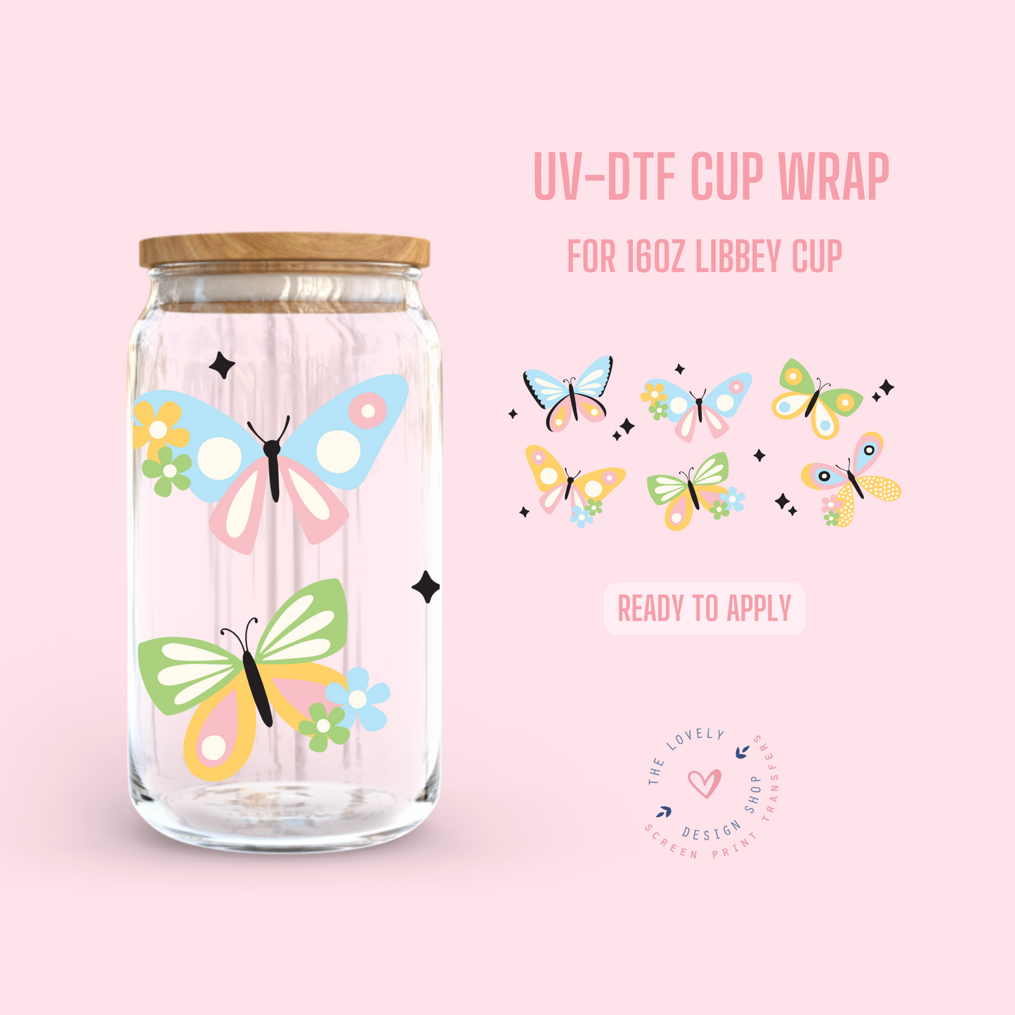 Pastel Butterflies - UV DTF 16 oz Libbey Cup Wrap (Ready to Ship) May 20