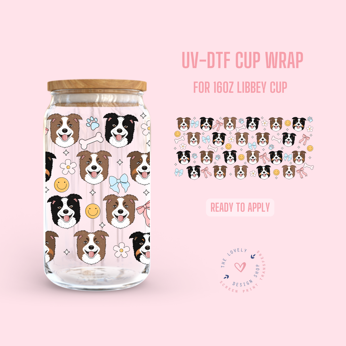 Collie - UV DTF 16 oz Libbey Cup Wrap - Sep 3