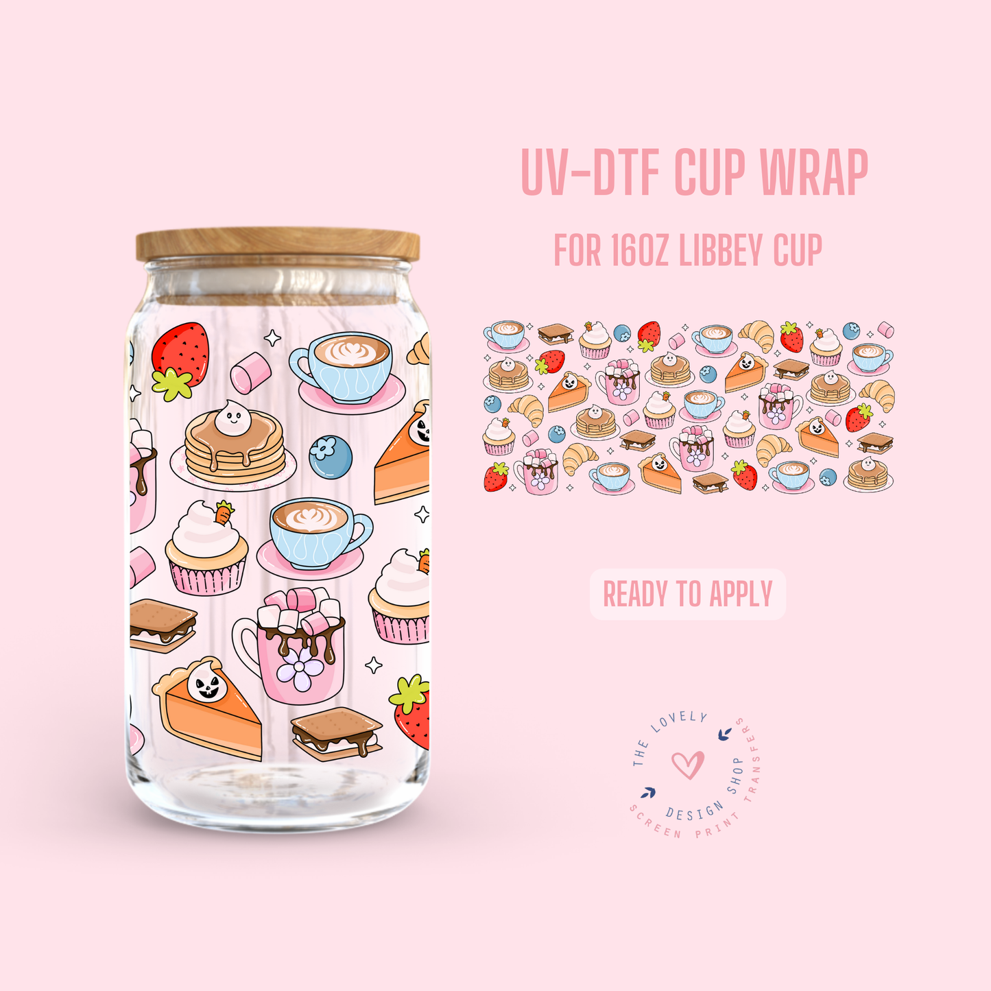 Comfort Food - UV DTF 16 oz Libbey Cup Wrap - Nov 4