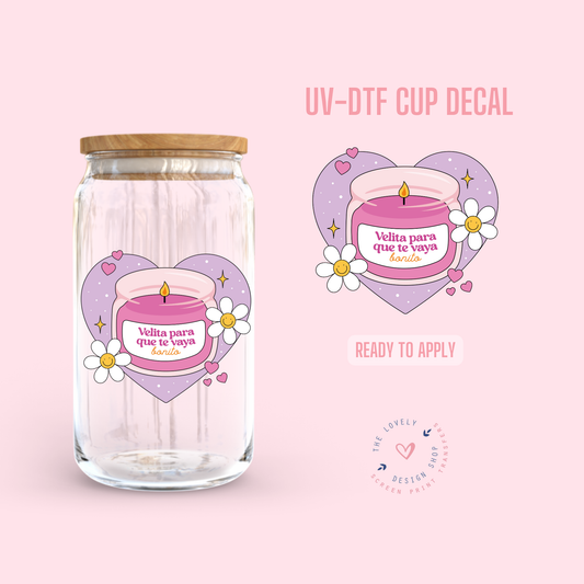 Velita Para Que Te Vaya Bonito - UV DTF Cup Decal - Jul 22