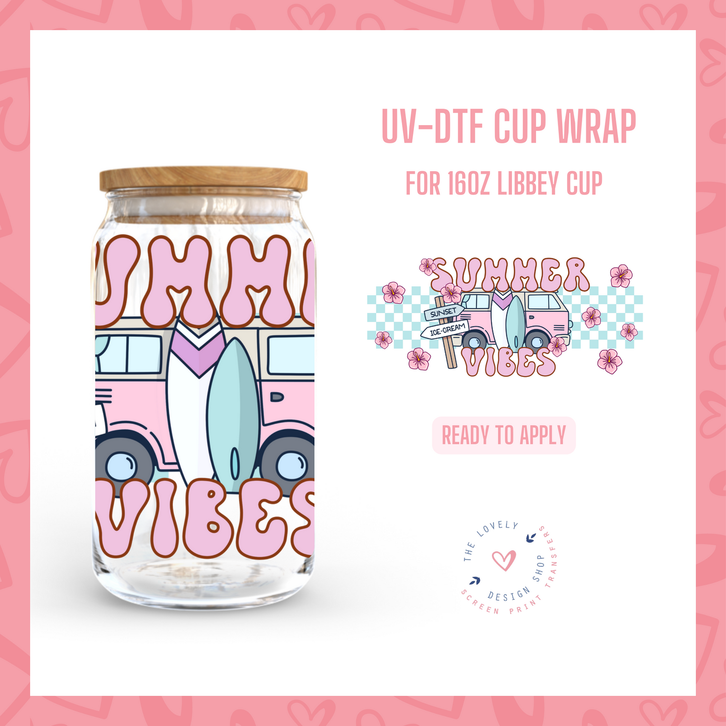 Summer Vibes Van - UV DTF 16 oz Libbey Cup Wrap (Ready to Ship)