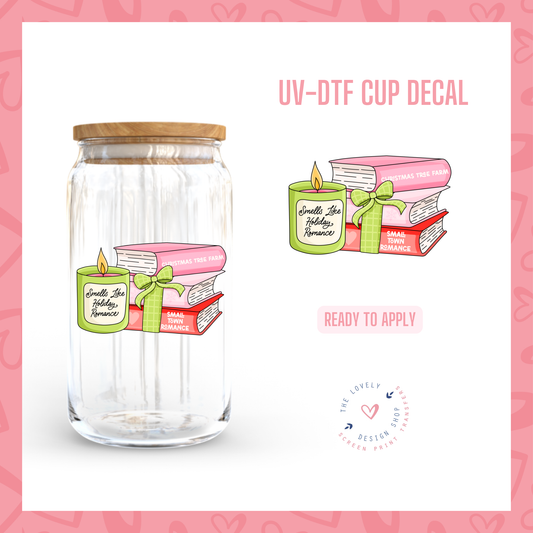 Smells Like.. Holiday Romance - UV DTF Cup Decal - Dec 2