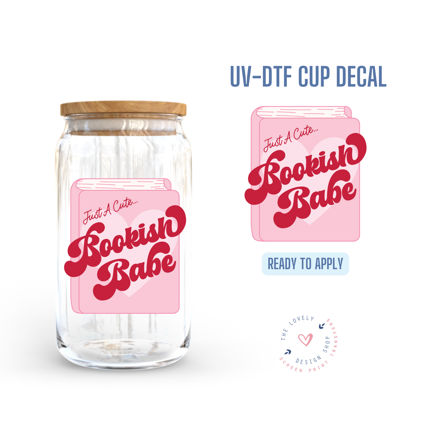 Bookish Babe - UV DTF Cup Decal - Jul 15