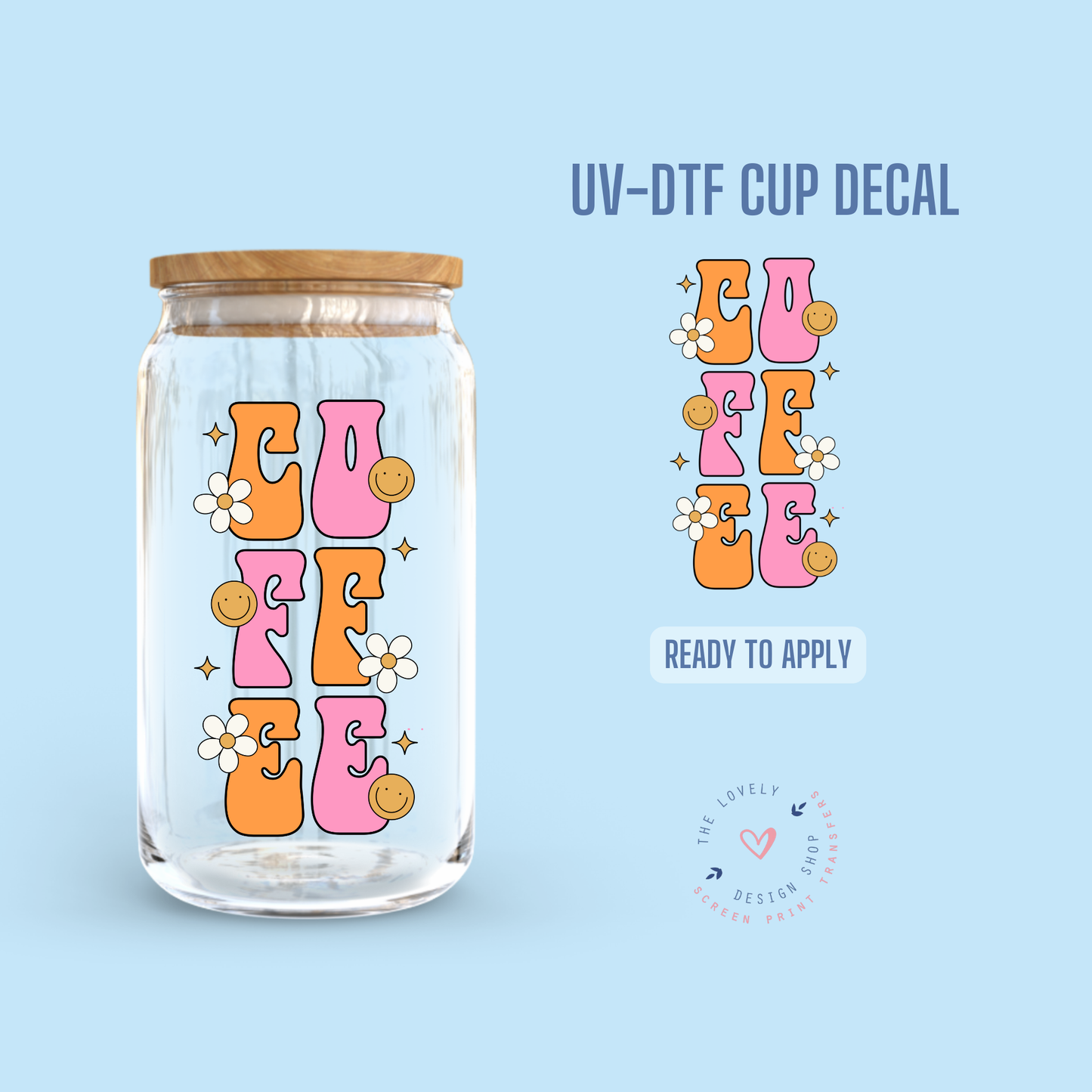 Coffee - UV DTF Cup Decal - Jul 15