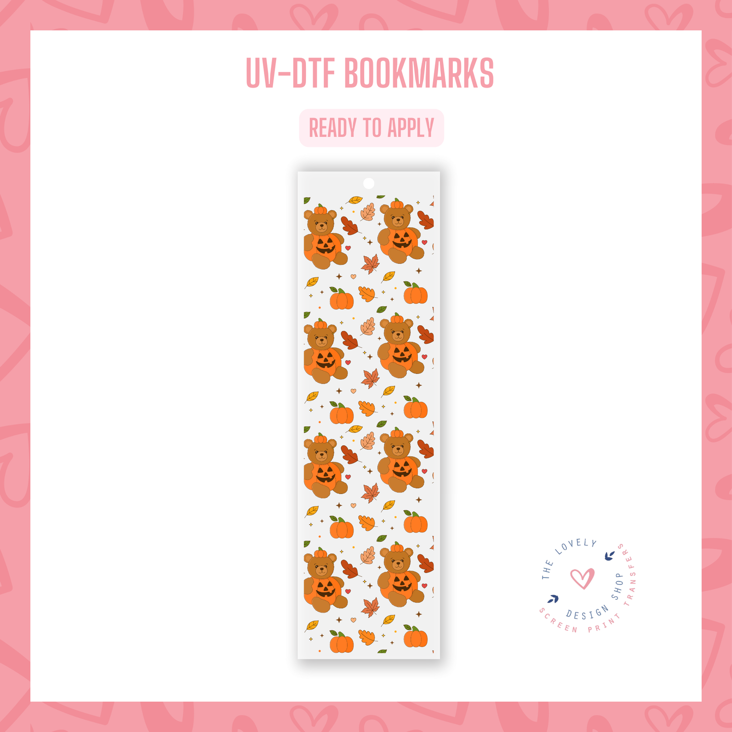 Pumpkin Teddy - UV DTF Bookmark Decal - Sep 23