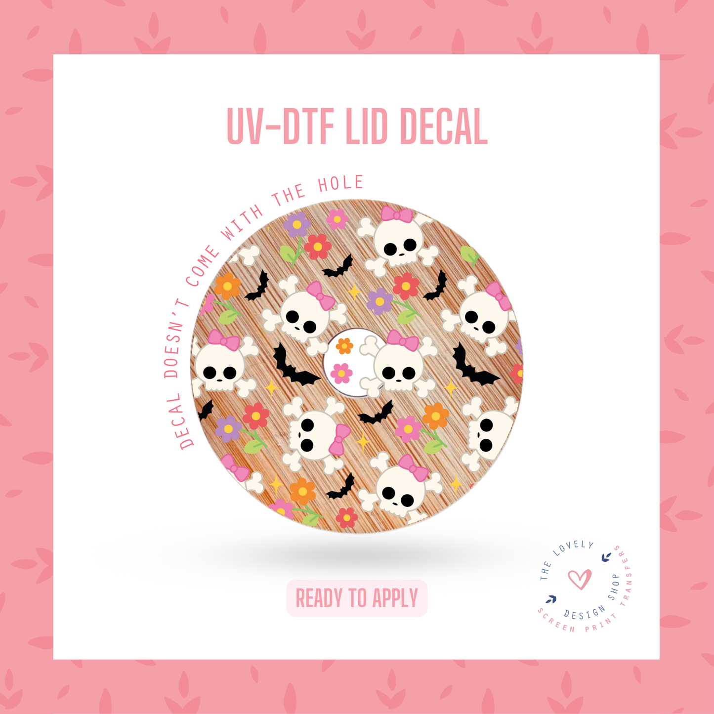 Cute Coquette Skeletons - UV DTF Lid Decal (Ready to Ship) Jun 10