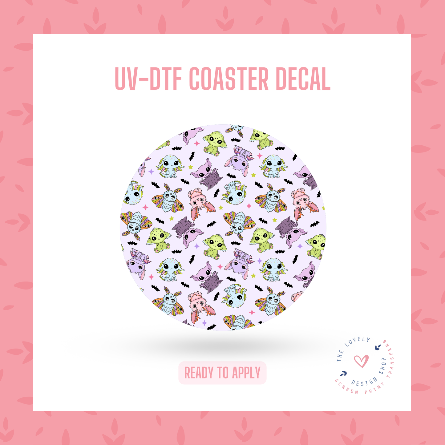 Creatures - UV DTF Coaster Decal - Jul 29