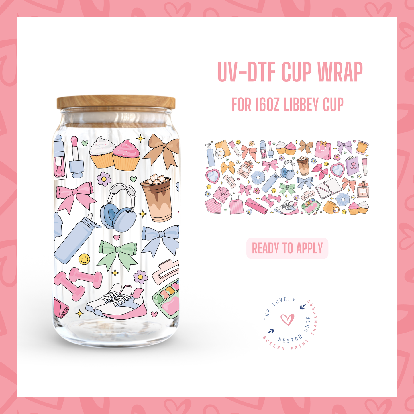 Self Care  - UV DTF 16 oz Libbey Cup Wrap - Nov 18