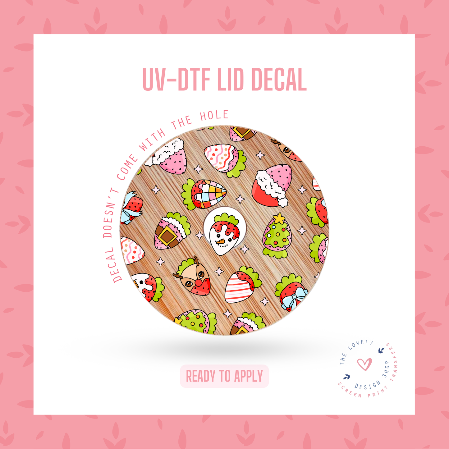 Christmas Strawberries - UV DTF Lid Decal - Nov 18