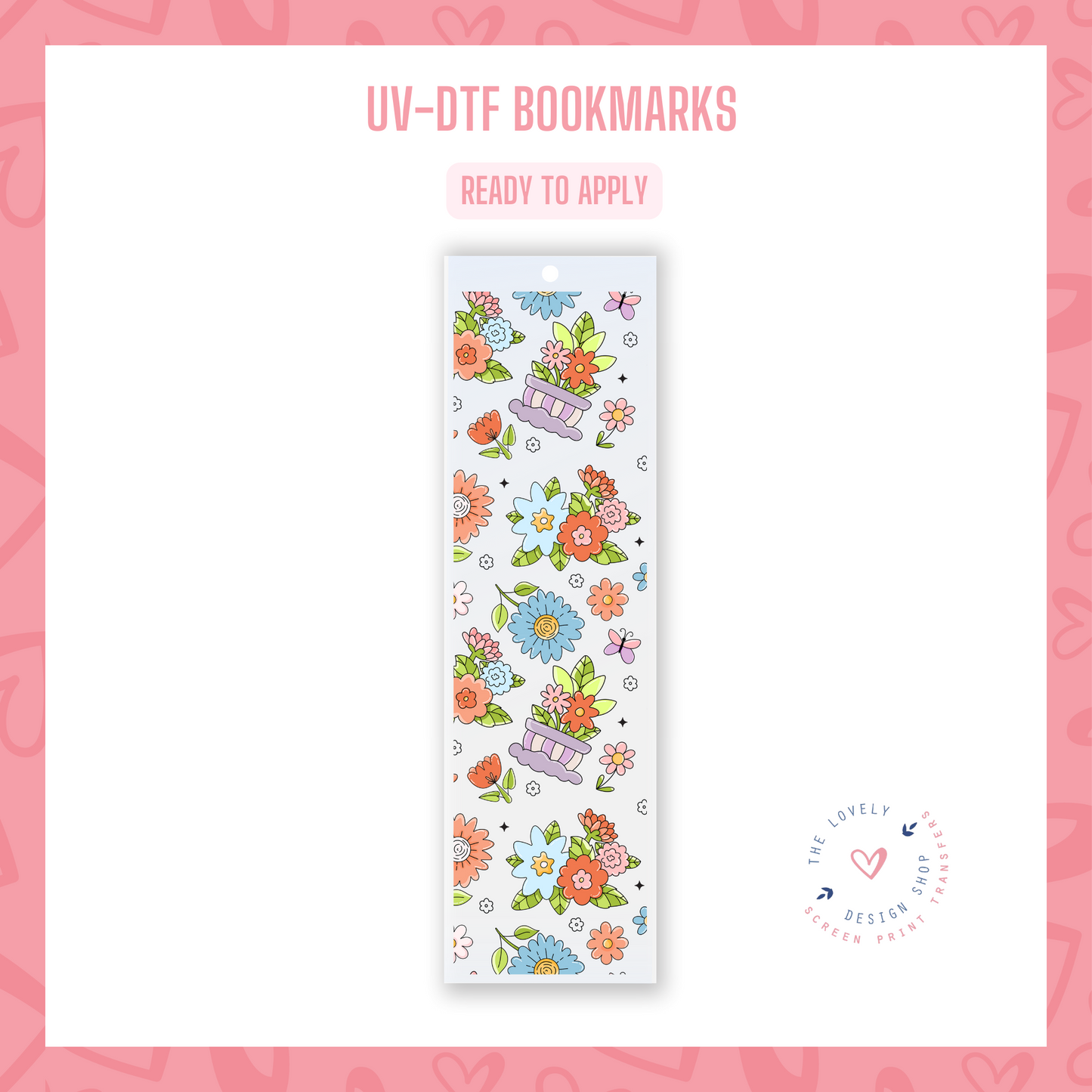 Spring Theme  - UV DTF Bookmark Decal (Ready to Ship) Apr 8