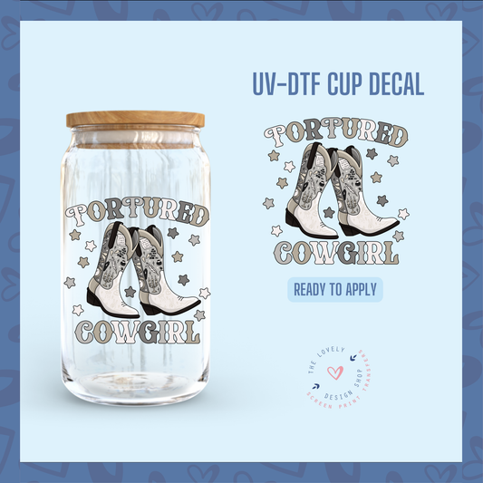 Tortured Cowgirl Boots - UV DTF Cup Decal - Jul 15