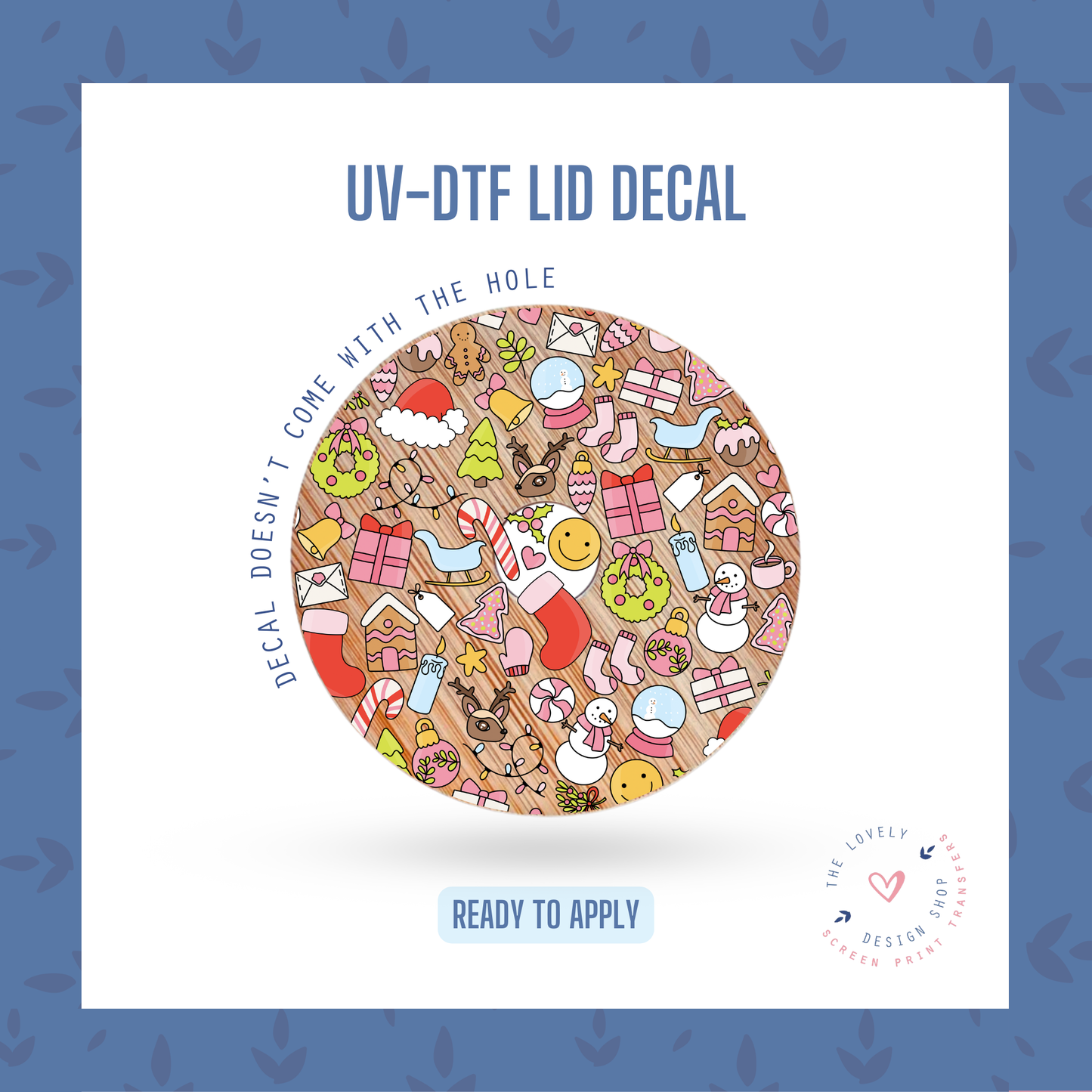 Christmas Doodles - UV DTF Lid Decal - Oct 8