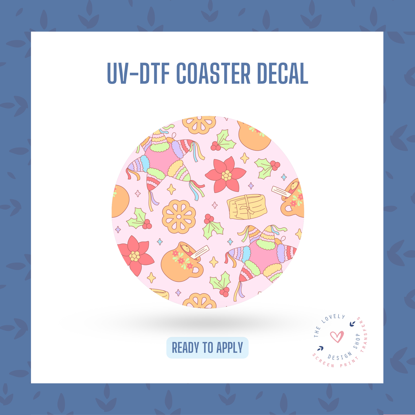 Posada - UV DTF Coaster Decal - Nov 18