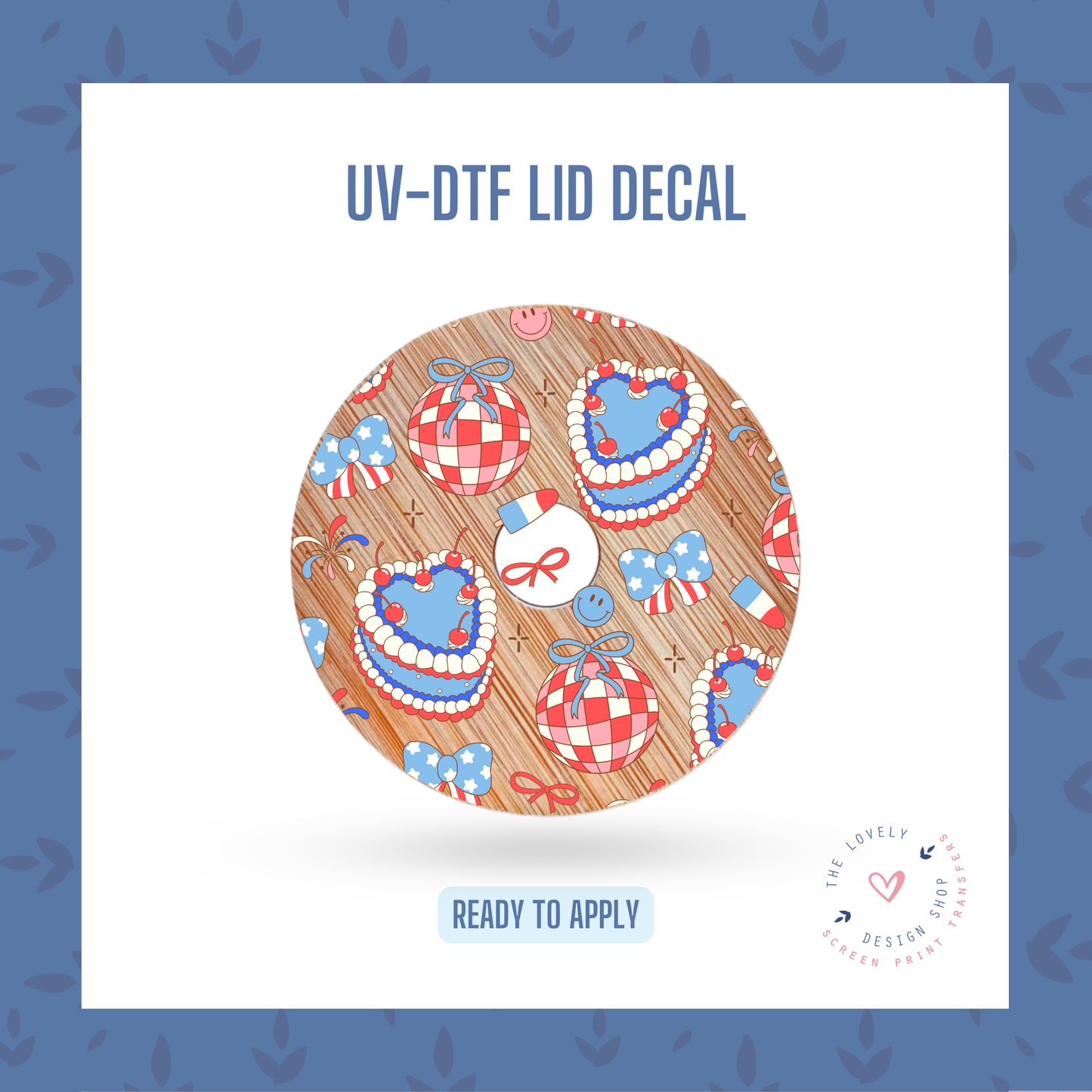 Vintage 4th of July - UV DTF Lid Decal (Ready to Ship) May 28