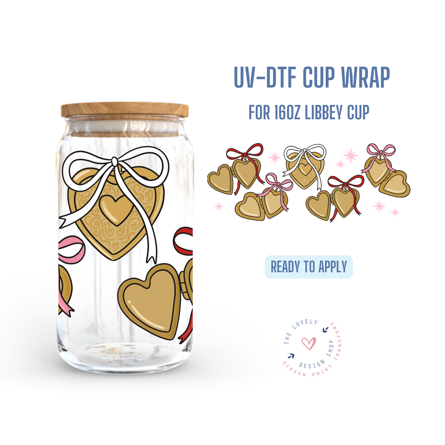 Heart Lockets - UV DTF 16 oz Libbey Cup Wrap - Jan 6