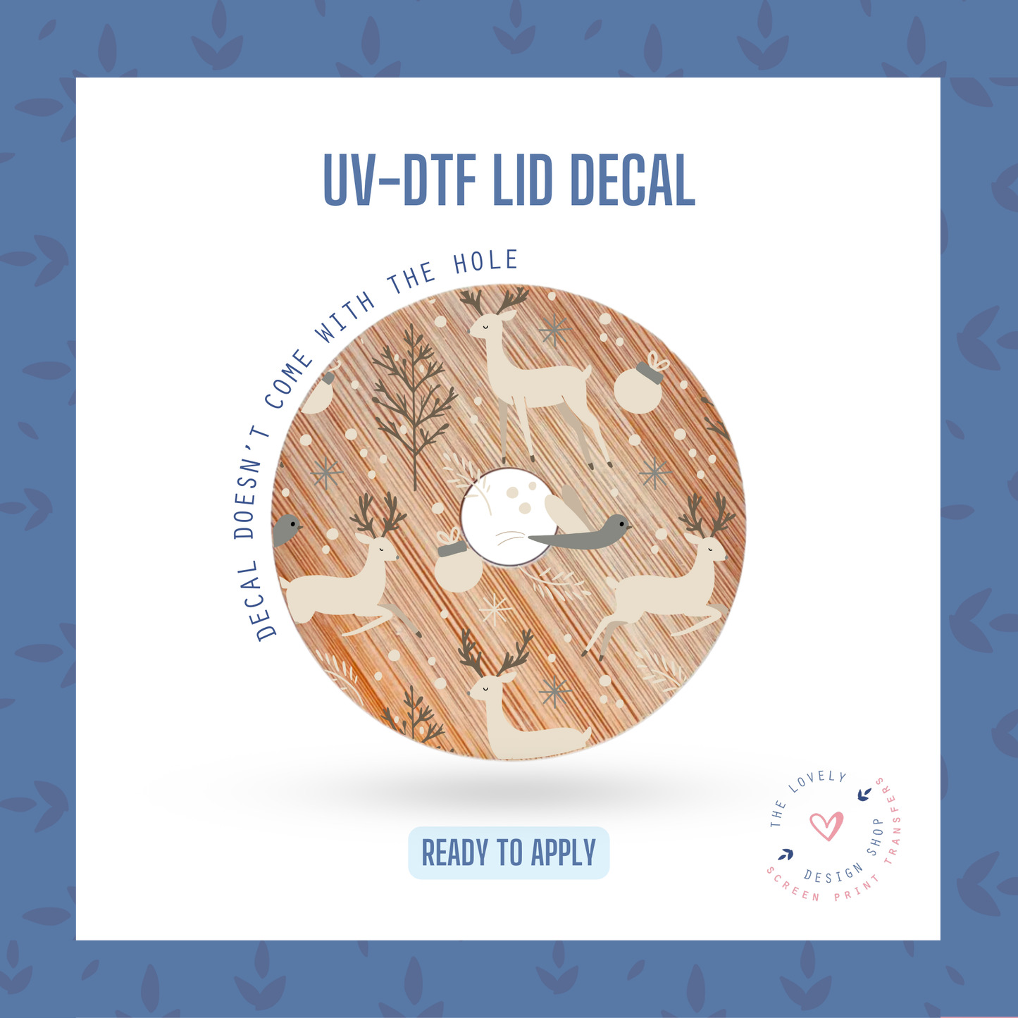 Festive Fawn - UV DTF Lid Decal - Oct 28