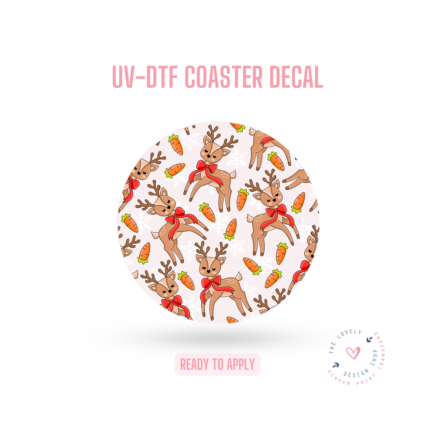 Reindeer - UV DTF Coaster Decal - Nov 12