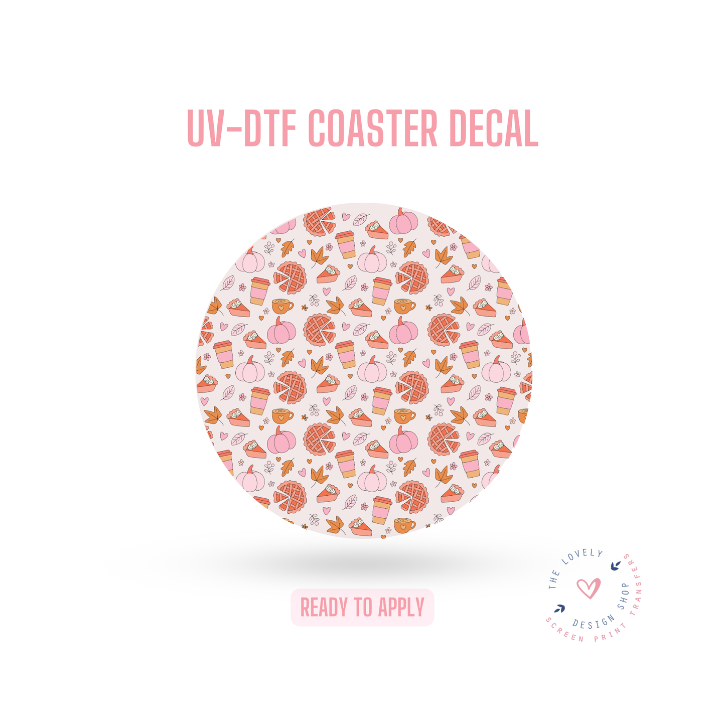 Cutesy Thanksgiving - UV DTF Coaster Decal - Oct 21