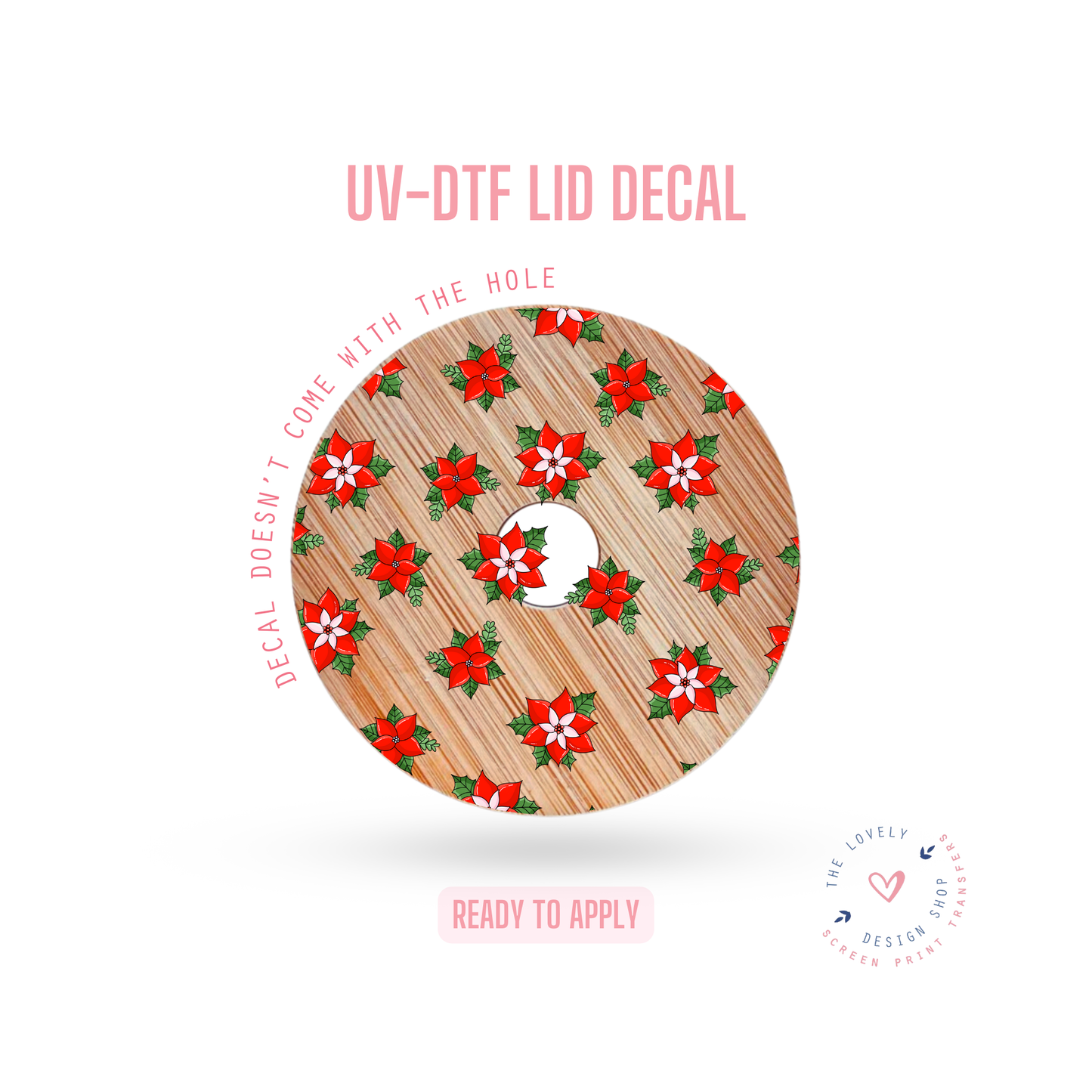 Cute Poinsettias - UV DTF Lid Decal - Oct 21